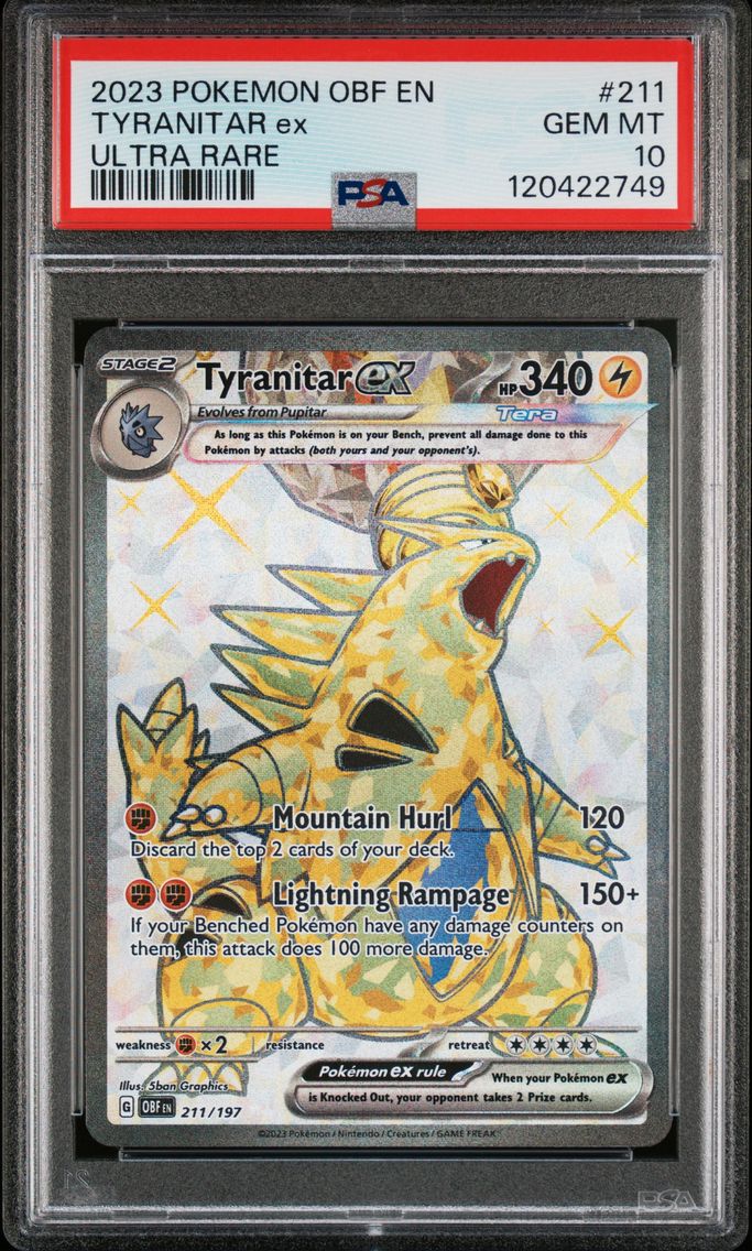 2023 #211 Tyranitar EX PSA 10 Obf EN-Obsidian Flames Pokemon