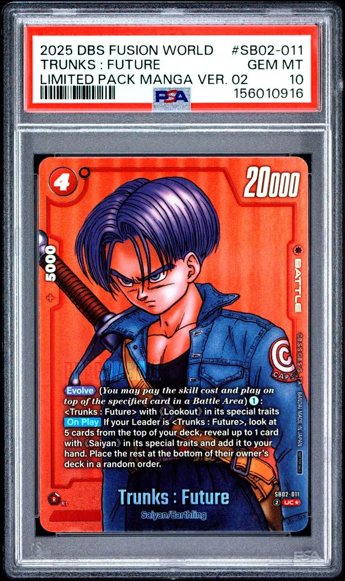 2025 #SB02-011 Trunks : Future PSA 10 Dragon Ball Super Card Game Fusion World Limited Pack Manga Version 02