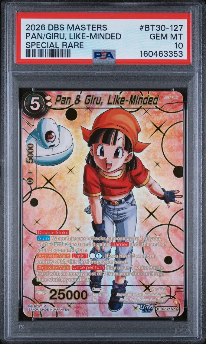 2026 #BT30-127 Pan & Giru, Like-Minded PSA 10 Dragon Ball Super Card Game Masters Series 30 Three Glorious Fighters