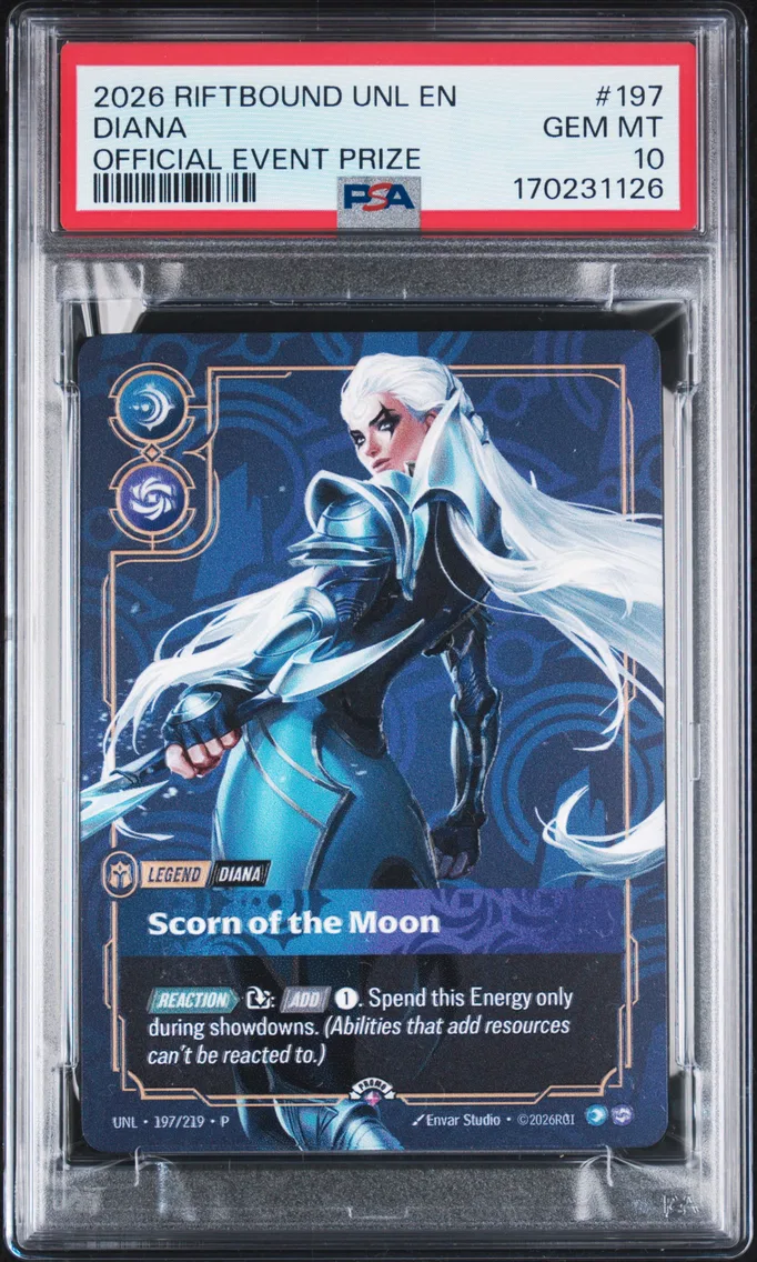 2026 #197 Diana - Scorn of the Moon PSA 10 Riftbound: League of Legends Unl-Unleashed Plated Legends