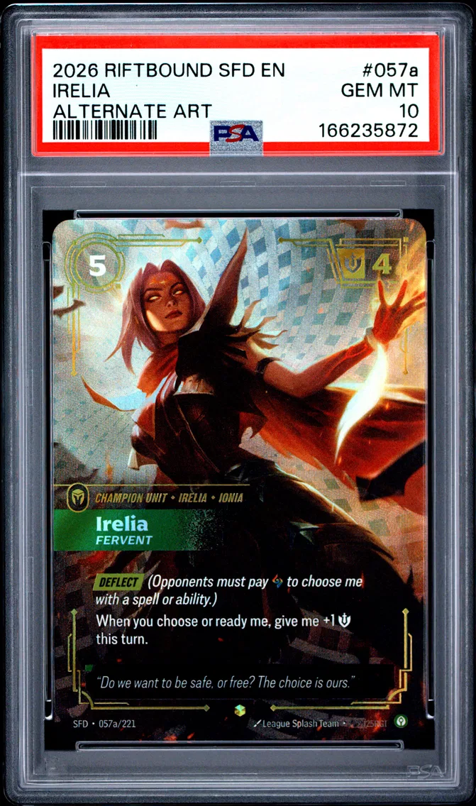 2026 #057a Irelia - Fervent PSA 10 Riftbound: League of Legends Sfd-Spiritforged
