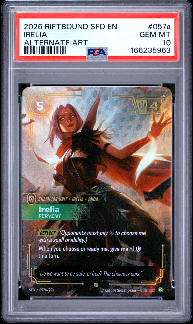2026 #057a Irelia - Fervent PSA 10 Riftbound: League of Legends Sfd-Spiritforged