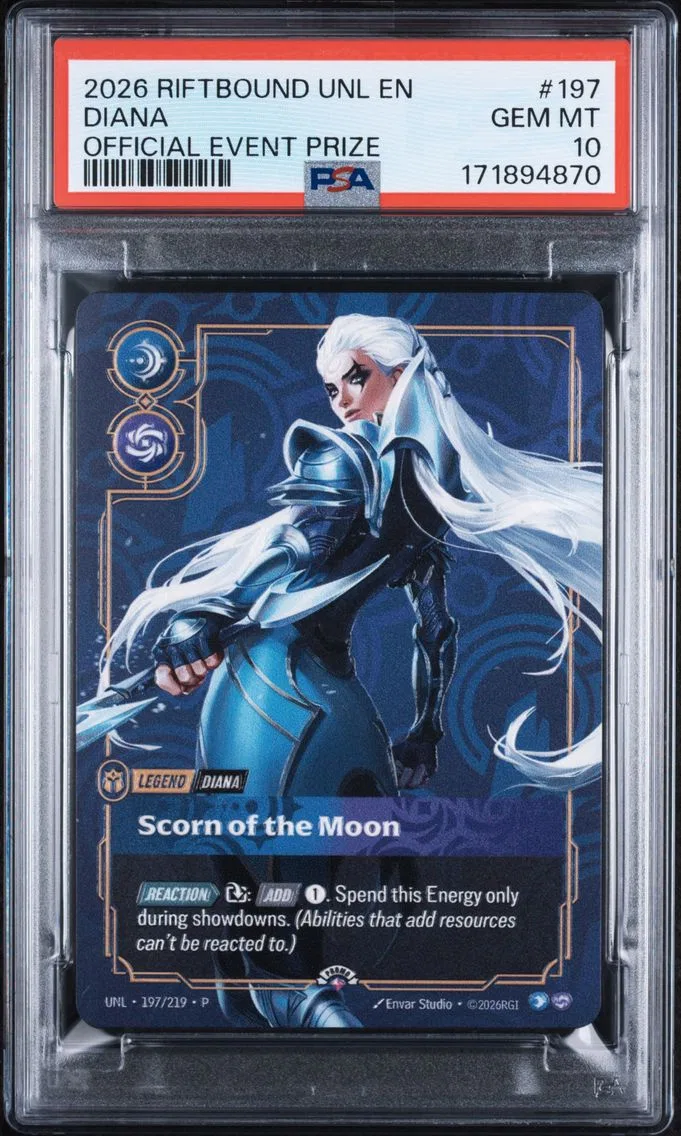 2026 #197 Diana - Scorn of the Moon PSA 10 Riftbound: League of Legends Unl-Unleashed Plated Legends