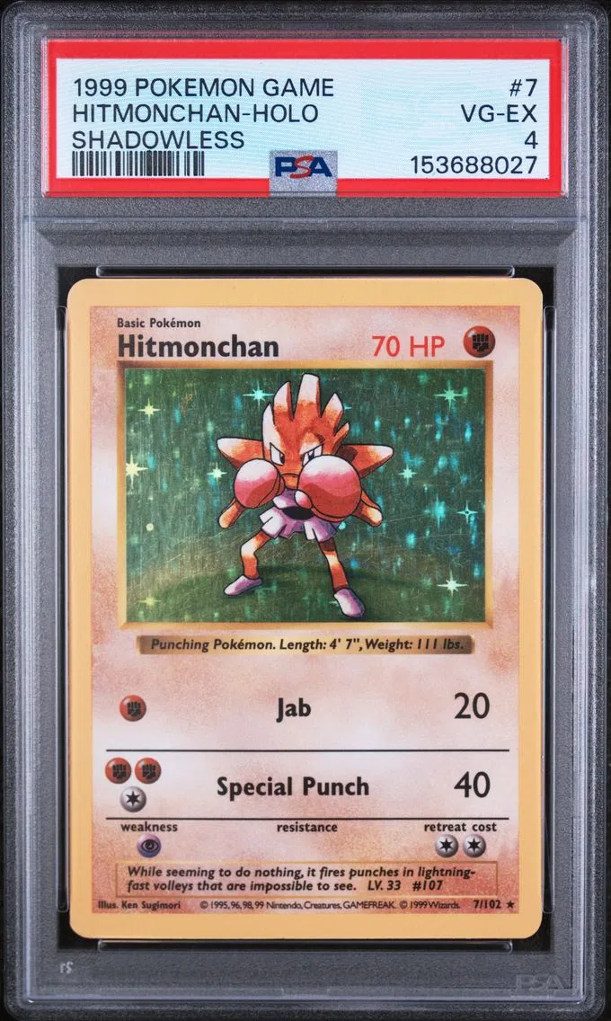 1999 #7 Hitmonchan-Holo Shadowless PSA 4 Game