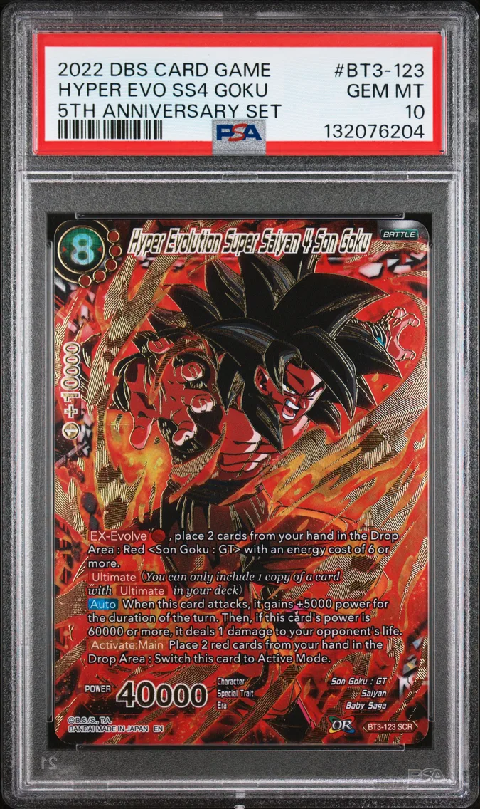 2022 #BT3-123 Hyper Evolution Super Saiyan 4 Son Goku PSA 10 Dragon Ball Super Card Game 5th Anniversary Set Scr Pack