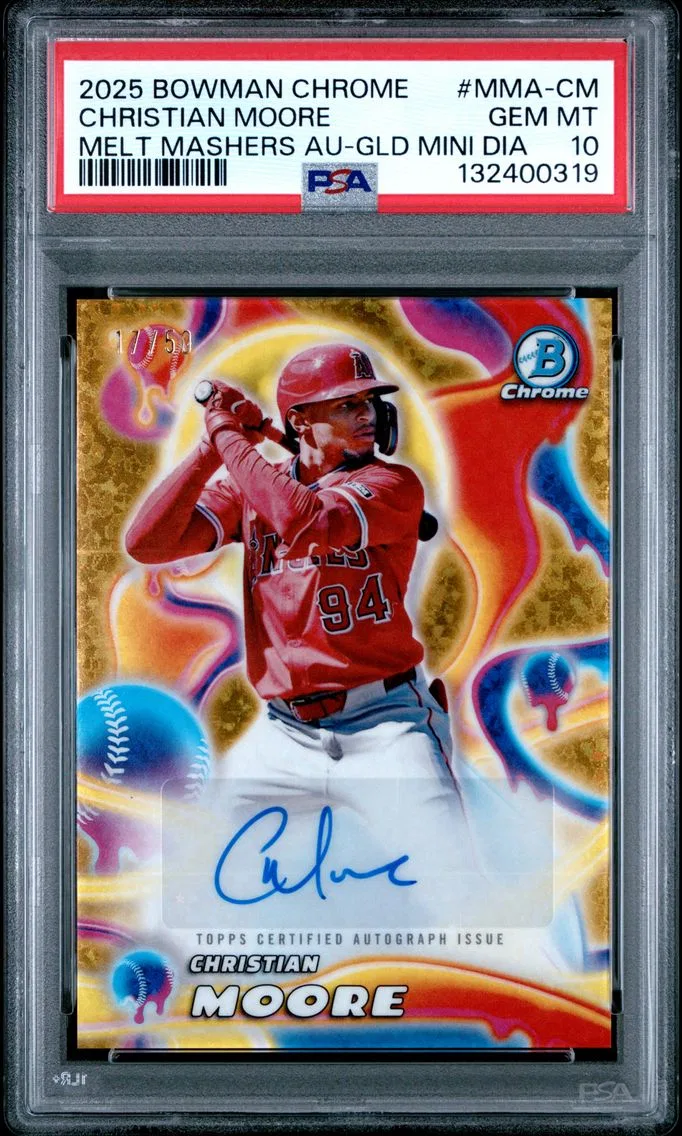 2025 #MMA-CM Christian Moore PSA 10 Bowman Chrome Melt Mashers Autographs