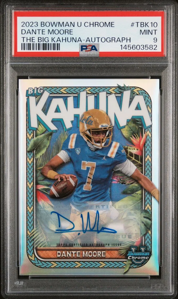 2023 #TBK10 Dante Moore PSA 9 Bowman University Chrome the Big Kahuna