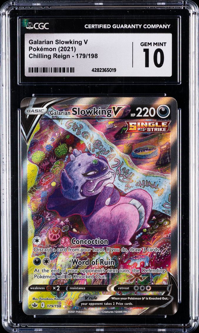 2021 #179 Full Art/Galarian Slowking V CGC 10 Sword & Shield Chilling Reign Pokemon