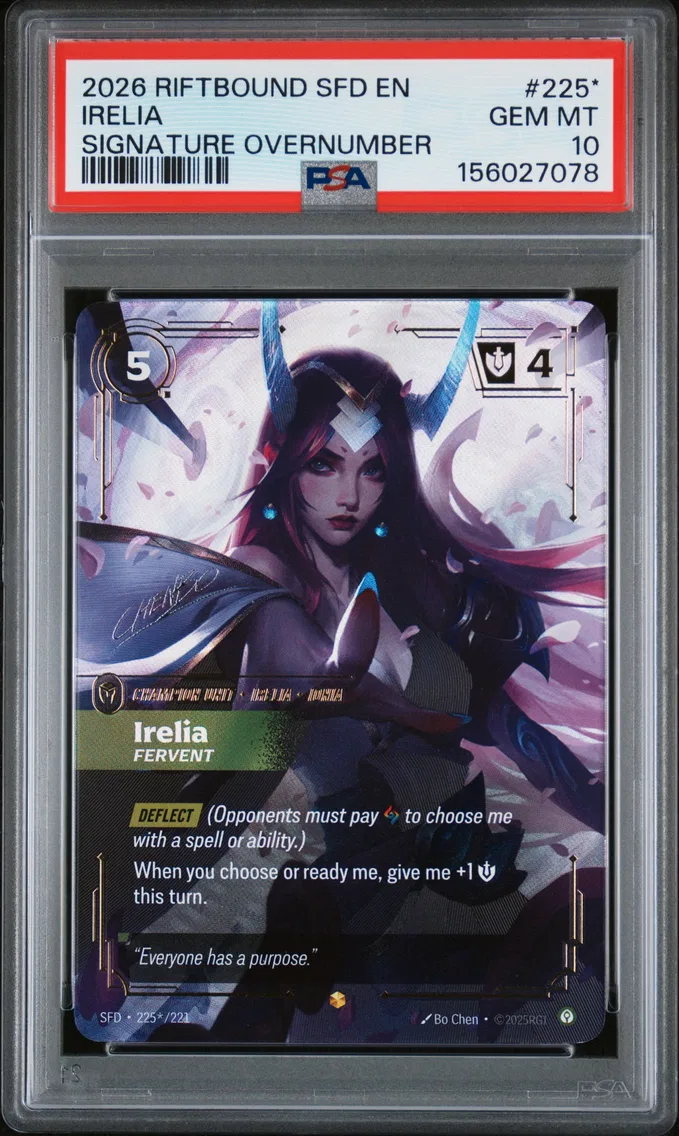 2026 #225* Irelia - Fervent PSA 10 Riftbound: League of Legends Sfd-Spiritforged