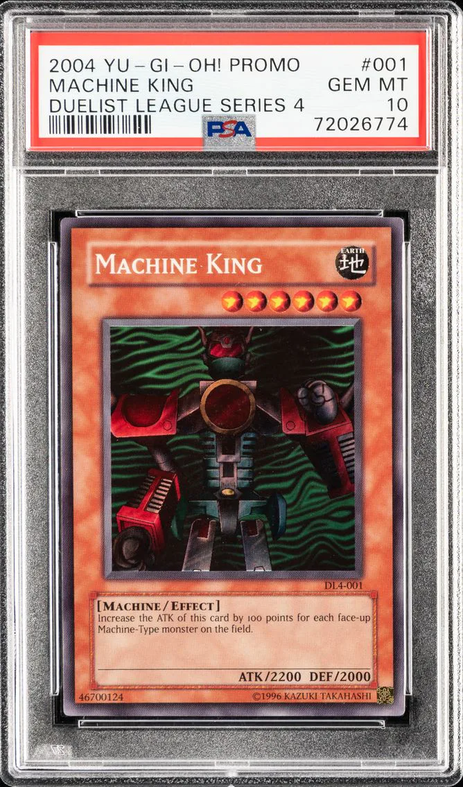 #001 MACHINE KING 2004 YU-GI-OH! PROMO | DUELIST LEAGUE SERIES 4 PSA 10