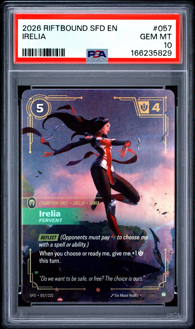 2026 #057 Irelia - Fervent PSA 10 Riftbound: League of Legends Sfd-Spiritforged