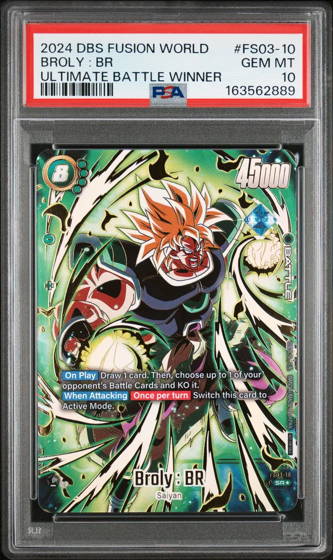 2024 #FS03-10 Broly : BR PSA 10 Dragon Ball Super Card Game Fusion World Ultimate Battle Winner Prize