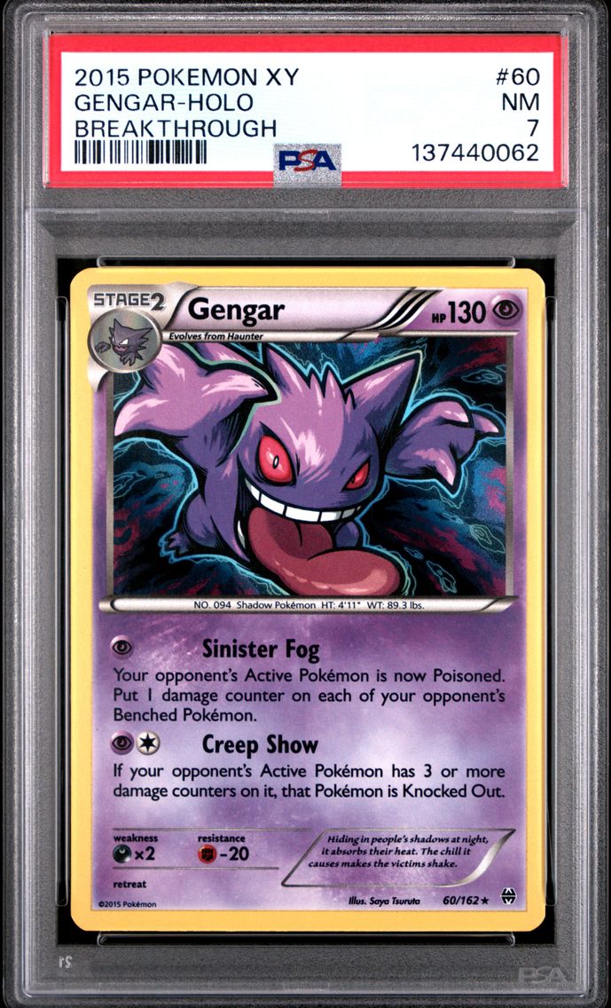 2015 #60 Gengar-Holo PSA 7 XY Breakthrough Pokemon