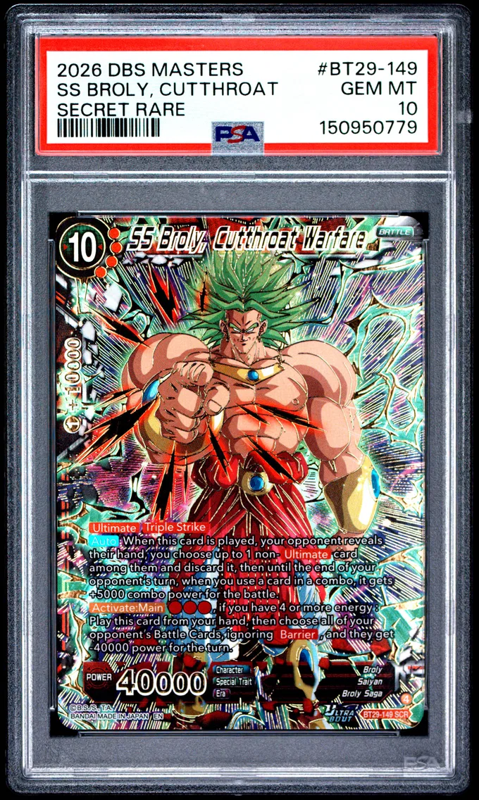 2026 #BT29-149 SS Broly, Cutthroat Warfare PSA 10 Dragon Ball Super Card Game Masters Series 29 Fearsome Rivals