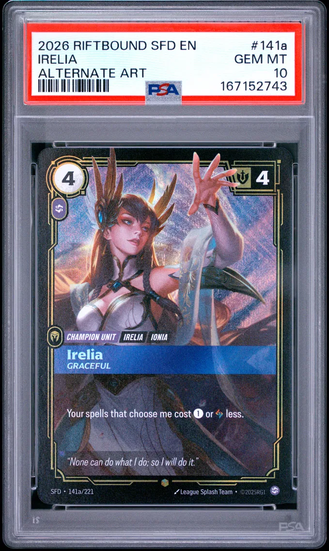 2026 #141a Irelia - Graceful PSA 10 Riftbound: League of Legends Sfd-Spiritforged