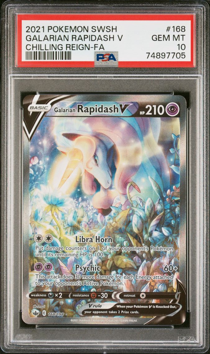 2021 #168 Full Art/Galarian Rapidash V PSA 10 Sword & Shield Chilling Reign Pokemon