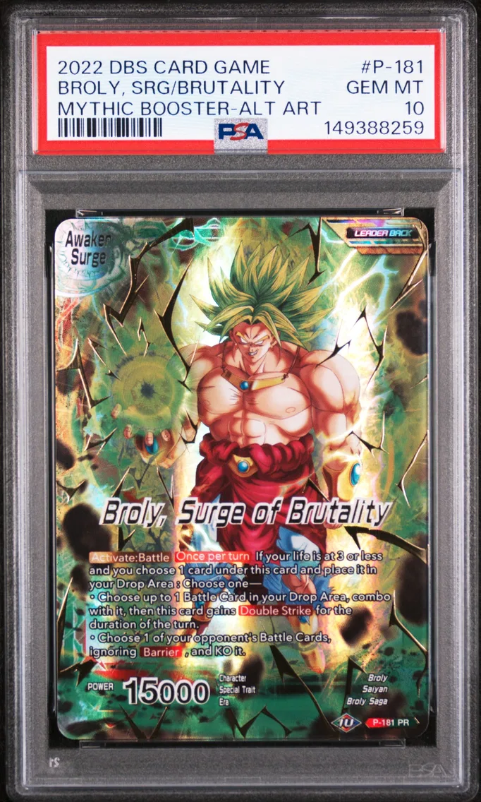 2022 #P-181 Broly/Broly, Surge of Brutality PSA 10 Dragon Ball Super Card Game Mythic Booster