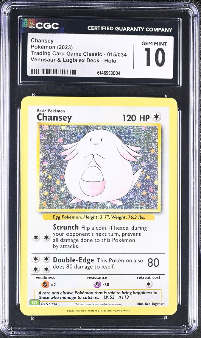2023 #015 Chansey CGC 10 Trading Card Game Classic - CLV, CLC, CLB - English