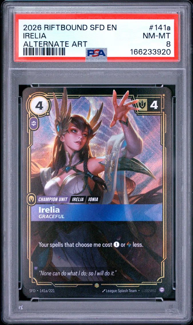 2026 #141a Irelia - Graceful PSA 8 Riftbound: League of Legends Sfd-Spiritforged