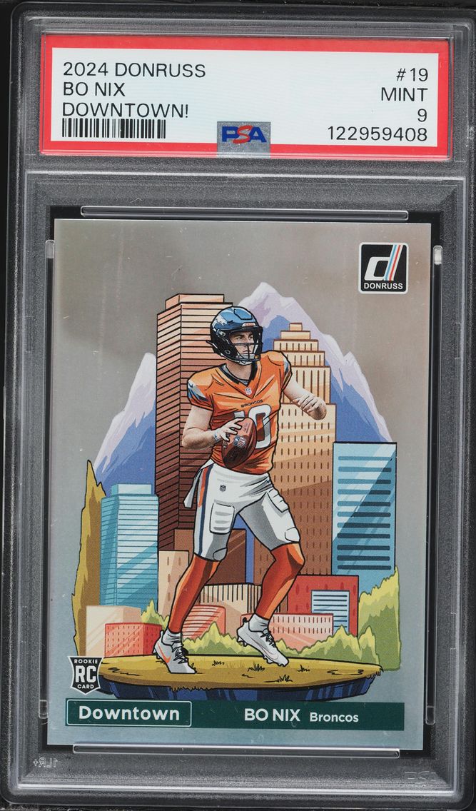2024 #19 Bo Nix PSA 9 Panini Don