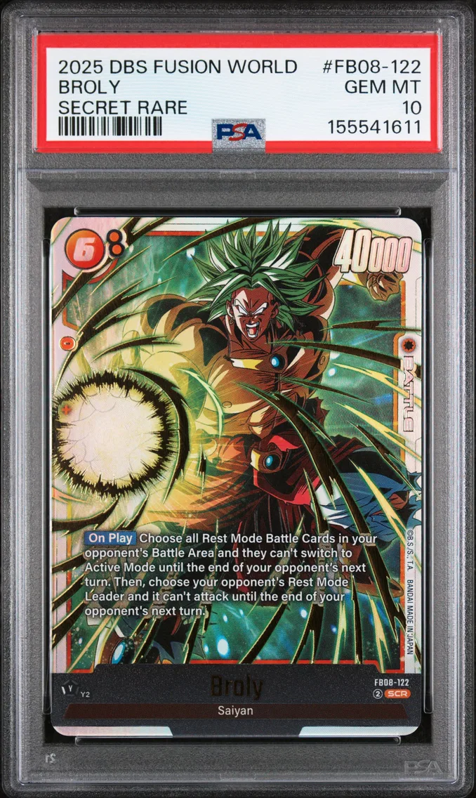 2025 #FB08-122 Broly PSA 10 Dragon Ball Super Card Game Fusion World Saiyan's Pride