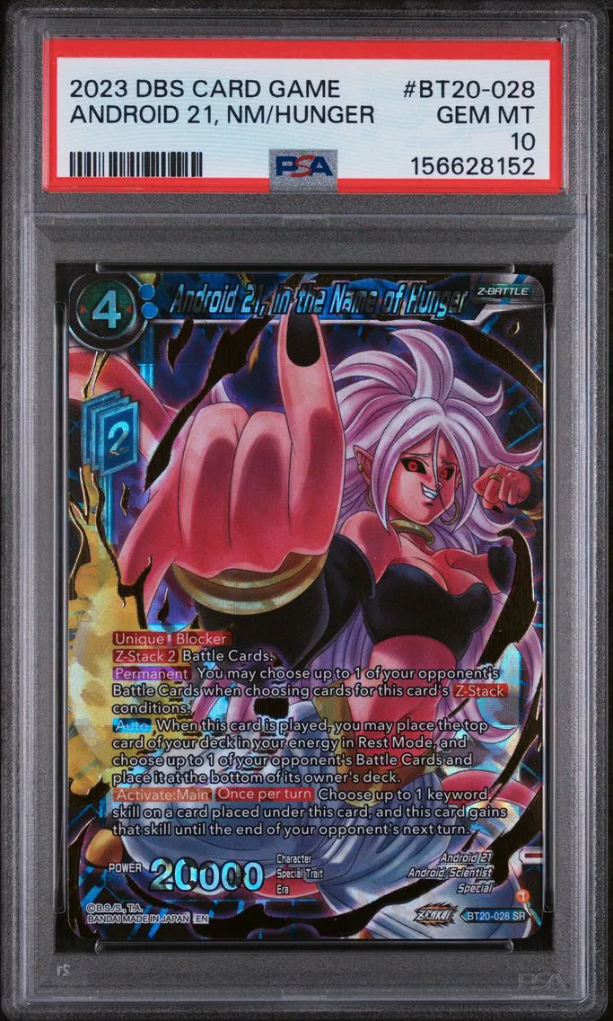 2023 #BT20-028 Android 21, in the Name of Hunger PSA 10 Dragon Ball Super Card Game Series 20 Power Absorbed