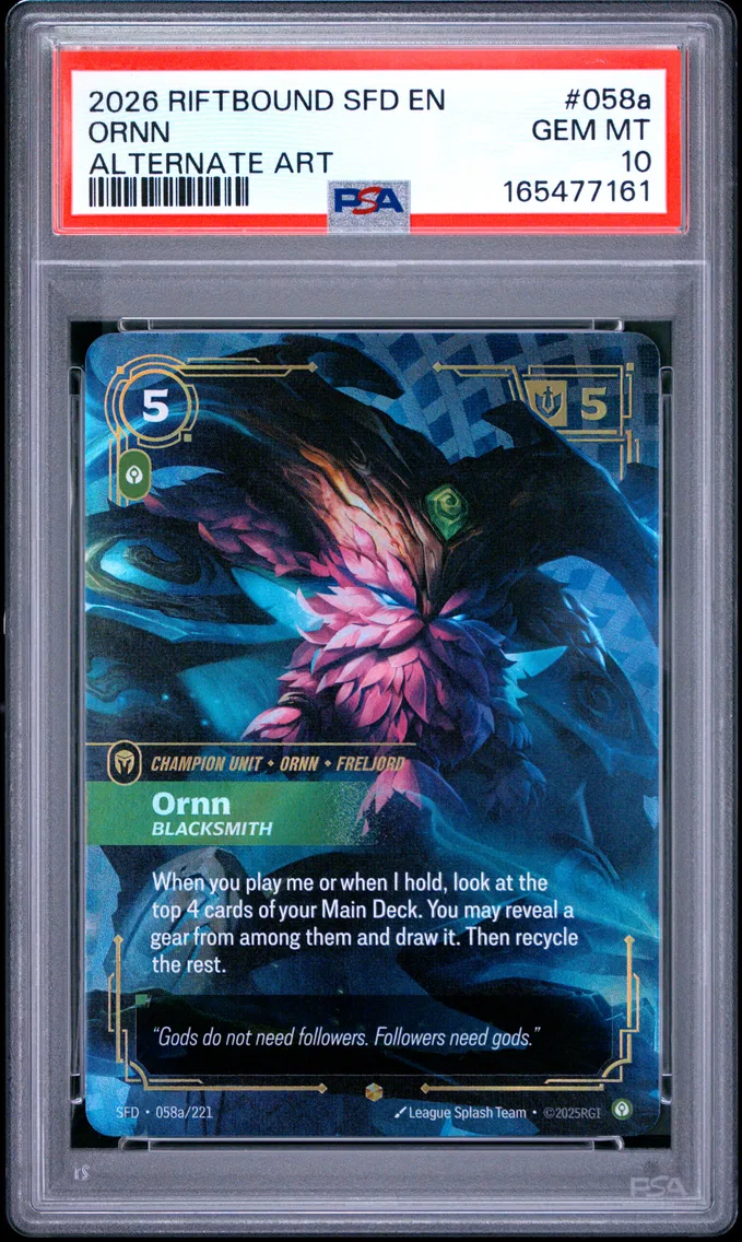 2026 #058a Ornn - Blacksmith PSA 10 Riftbound: League of Legends Sfd-Spiritforged