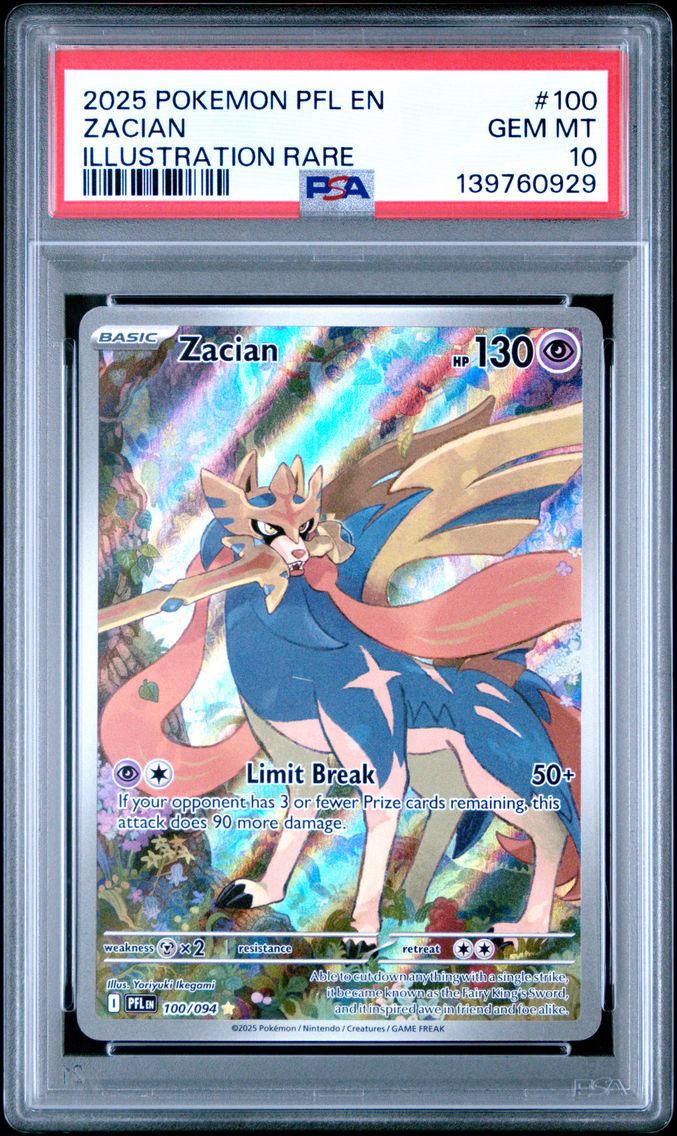 2025 #100 Zacian PSA 10 Pfl EN-P