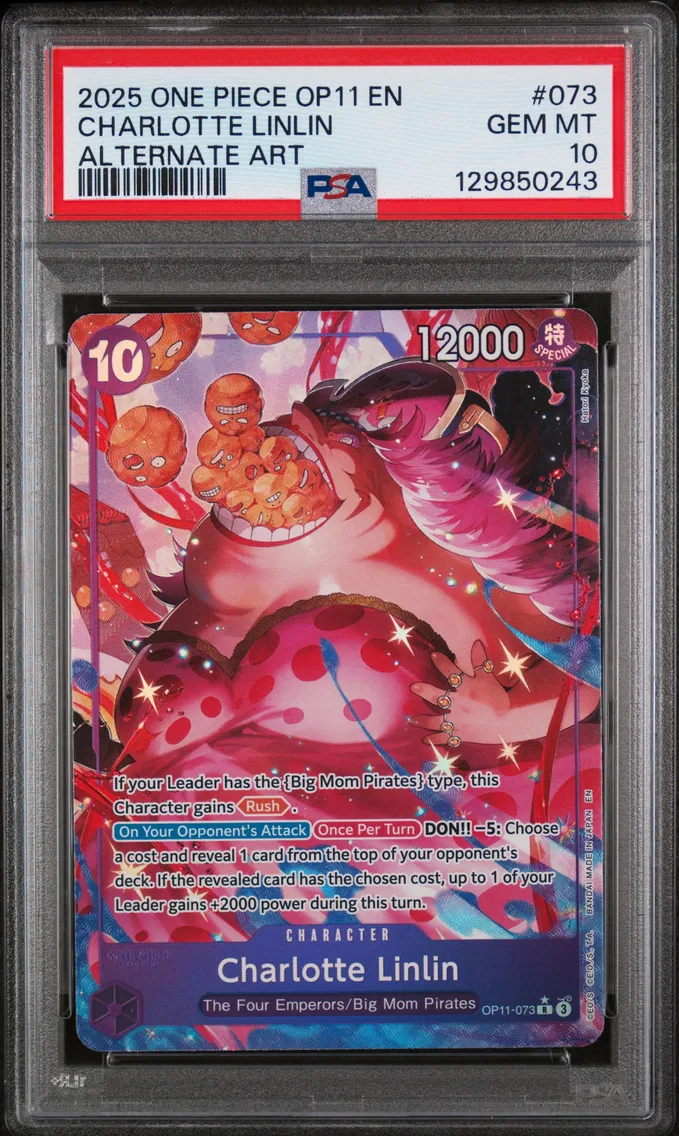 2025 #073 Charlotte Linlin PSA 10 One Piece OP11-A Fist of Divine Speed