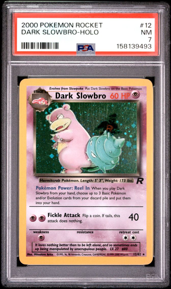 2000 #12 Dark Slowbro-Holo PSA 7 Rocket