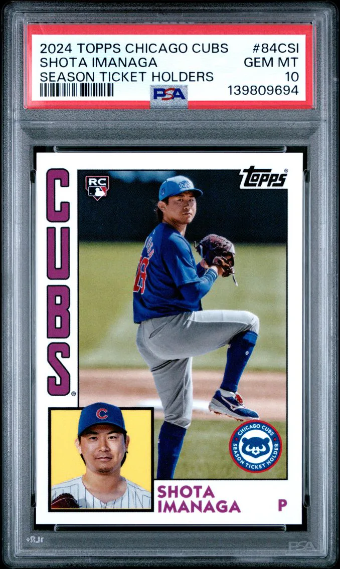2024 #84CSI Shota Imanaga PSA 10 Topps Chicago Cubs Season Ticket Holders