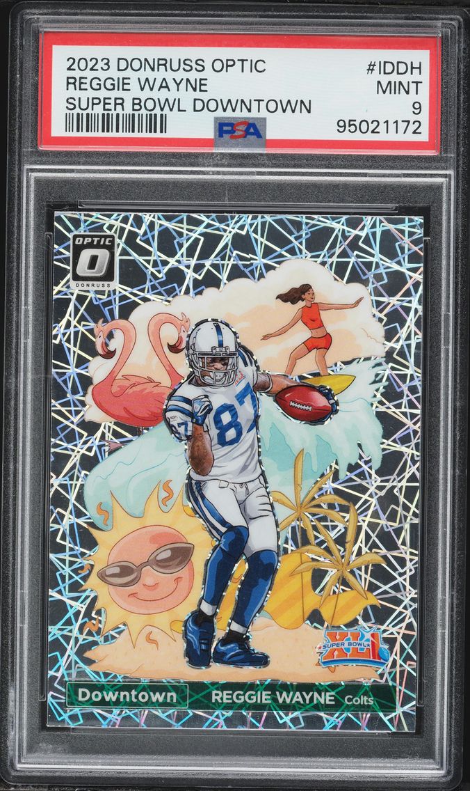 2023 #IDDH Reggie Wayne PSA 9 Pa