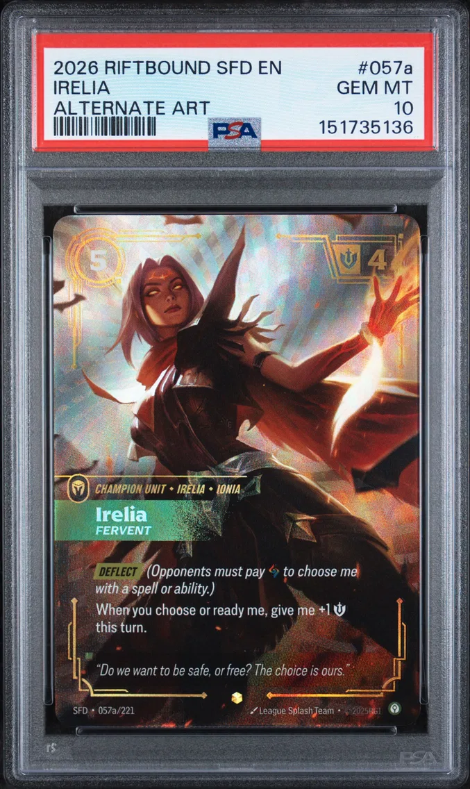 2026 #057a Irelia - Fervent PSA 10 Riftbound: League of Legends Sfd-Spiritforged