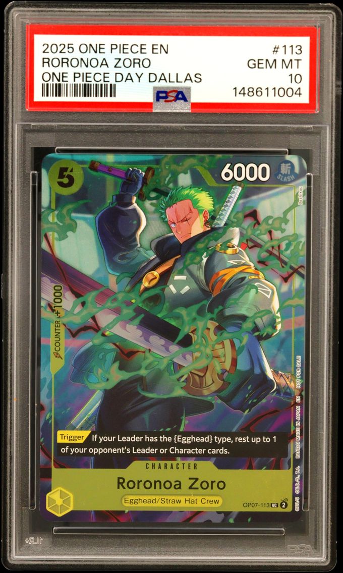 2025 #113 Roronoa Zoro PSA 10 On