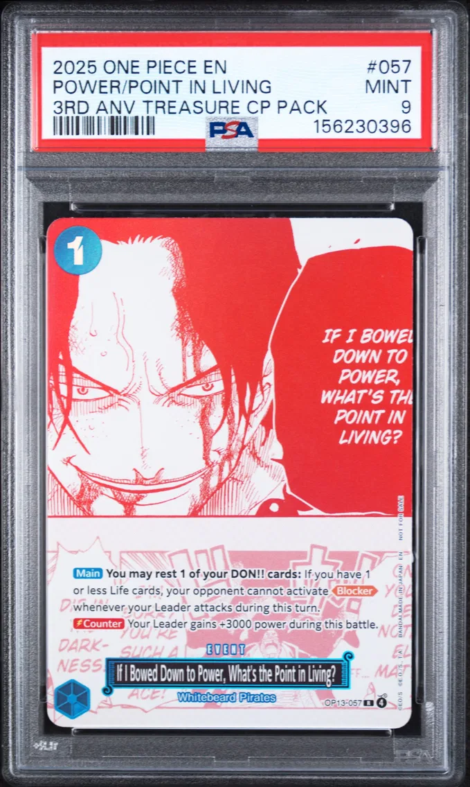 2025 #057 If I Bowed Down to Power, What's the Point in Living? PSA 9 One Piece 3rd Anniversary! One Piece Card Treasure Campaign Pack