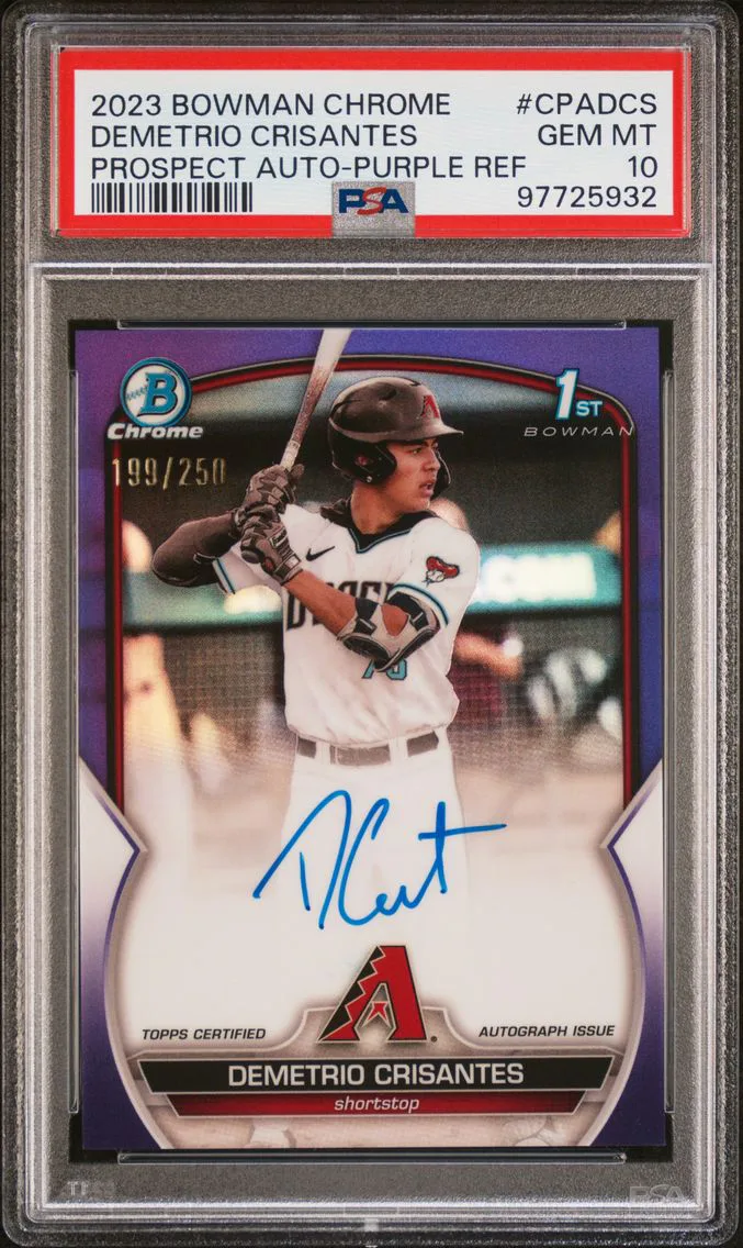 2023 #CPADCS DEMETRIO CRISANTES PSA 10 Bowman Chrome Prospect Autographs
