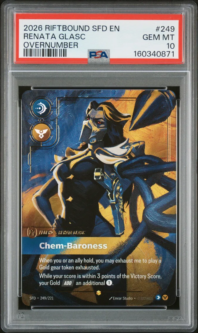2026 #249 Renata Glasc - Chem-Baroness PSA 10 Riftbound: League of Legends Sfd-Spiritforged
